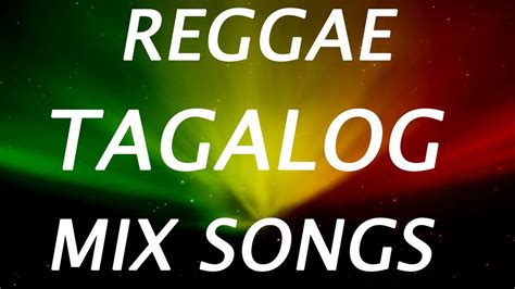 reggae karaoke songs tagalog